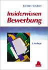 Insiderwissen Bewerbung